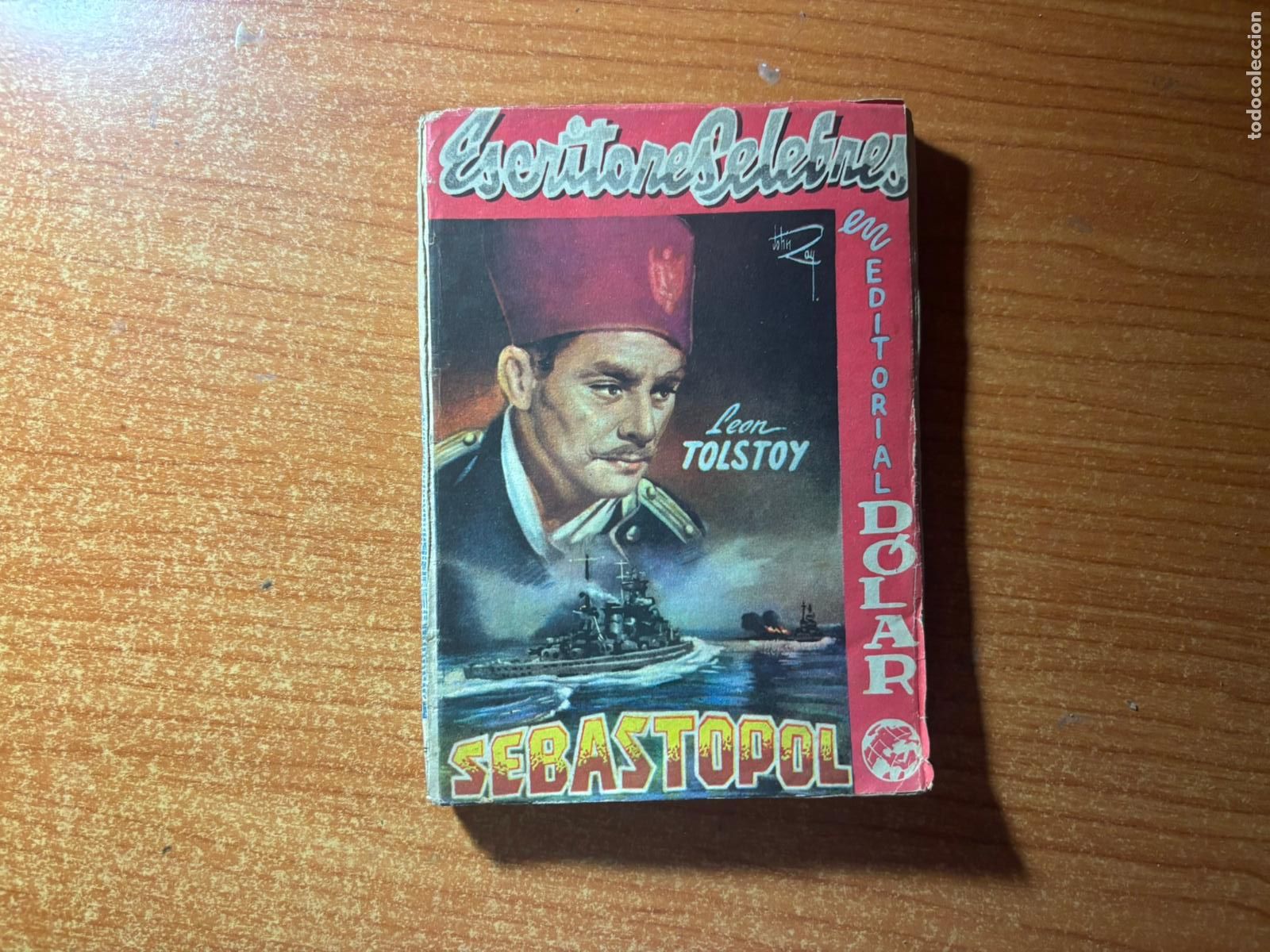 C&oacute;mics: COLECCION ESCRITORES CELEBRES N&ordm; 63 SEBASTOPOL EDITORIAL DOLAR
