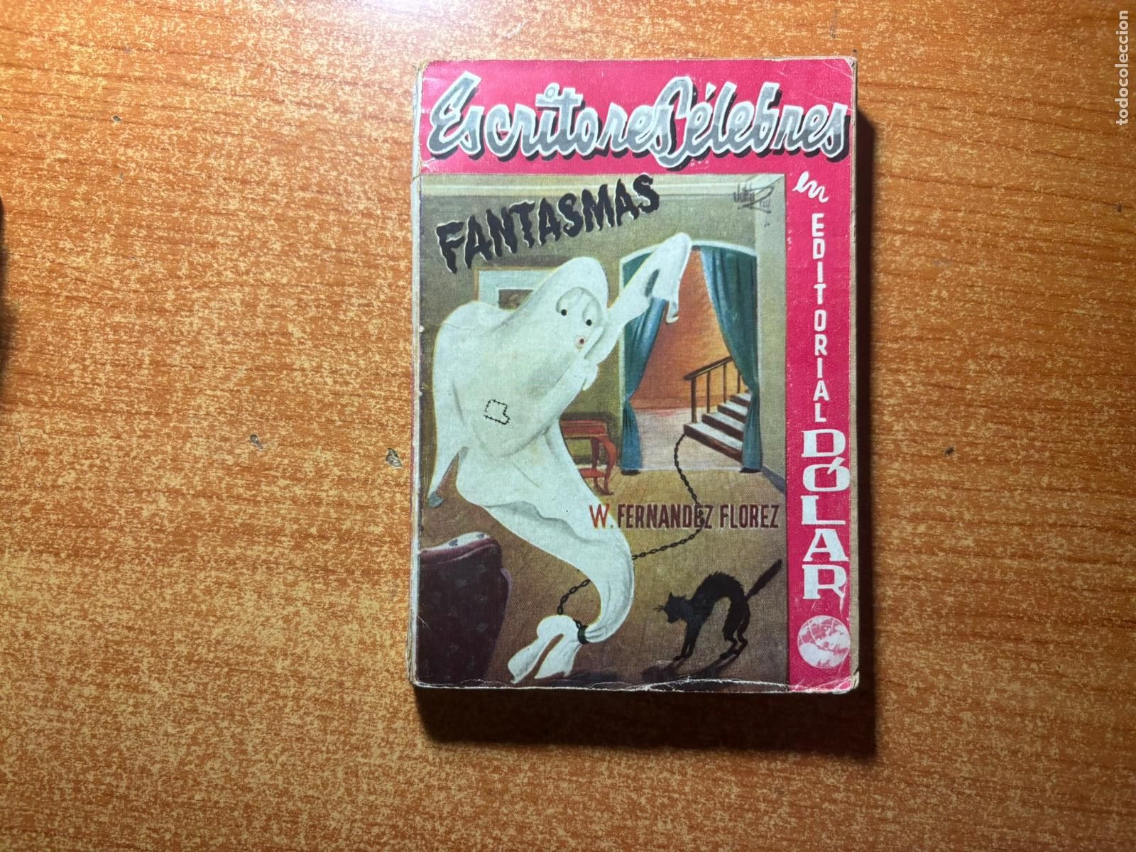 C&oacute;mics: COLECCION ESCRITORES CELEBRES N&ordm; 7 FANTASMAS EDITORIAL DOLAR