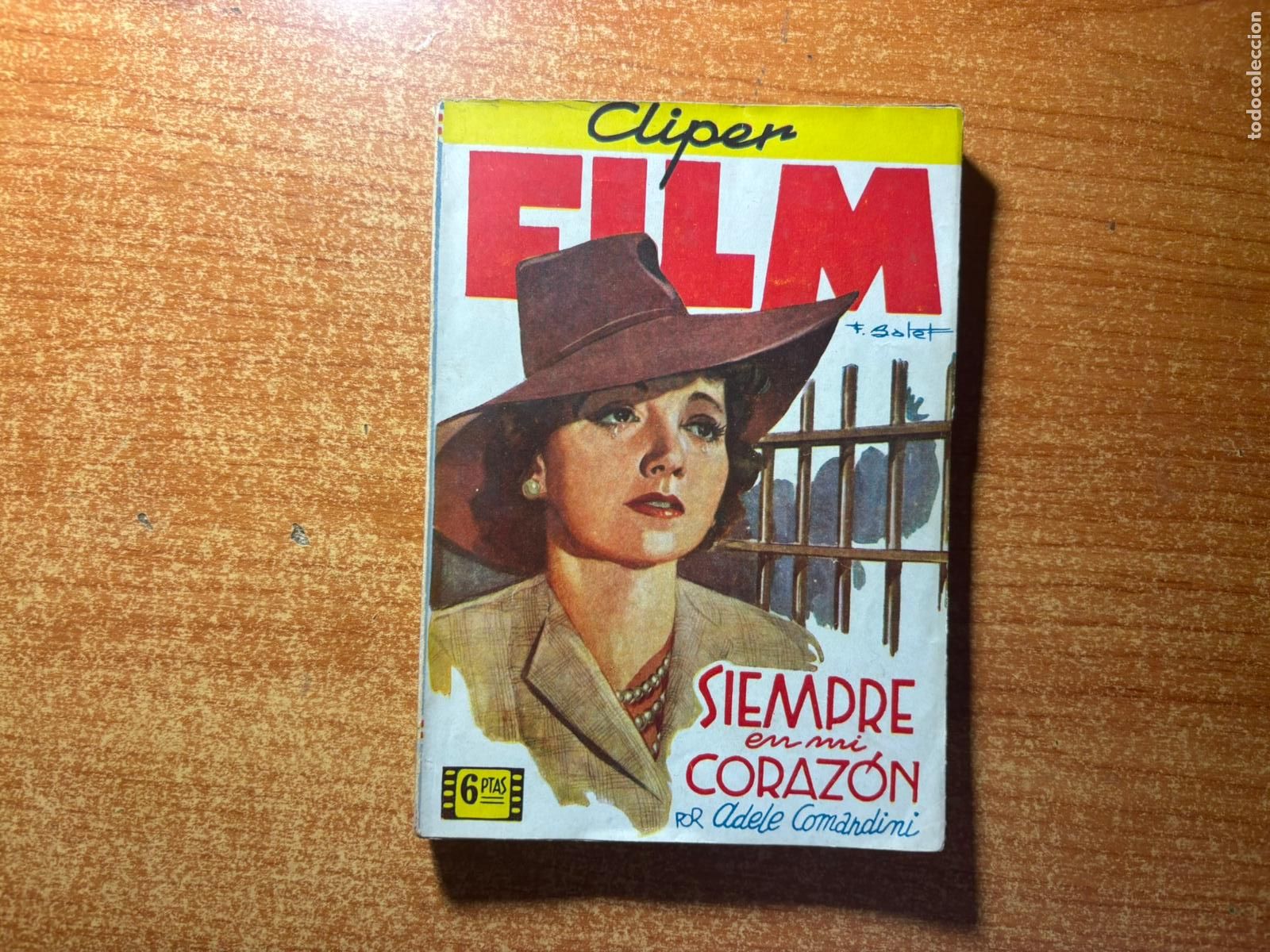 C&oacute;mics: CLIPER FILM. N&ordm; 1. SIEMPRE EN EL CORAZ&Oacute;N. ADELE COMANDINI. EDICIONES CLIPER.