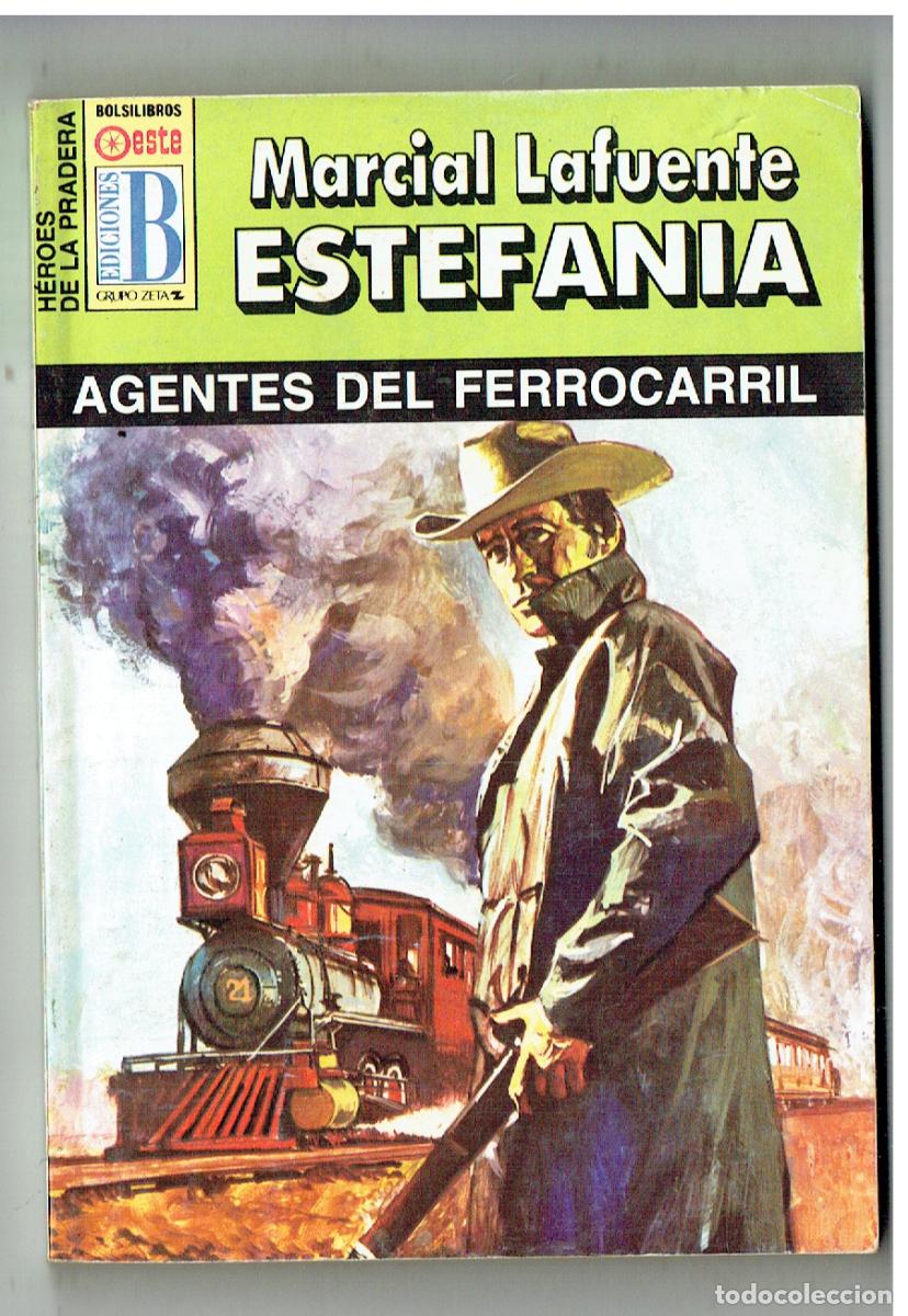 C&oacute;mics: HEROES DE LA PRADERA. N&ordm; 53. AGENTES DEL FERROCARRIL, MARCIAL LAFUENTE ESTEFANIA. EDC. B. (P/D38)