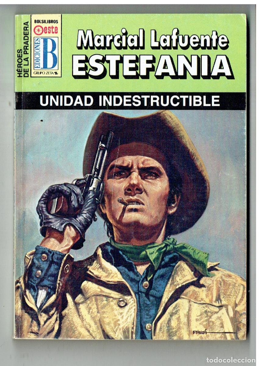 C&oacute;mics: HEROES DE LA PRADERA. N&ordm; 49. UNIDAD INDESTRUCTIBLE. MARCIAL LAFUENTE ESTEFANIA. EDC. B. (P/D38)