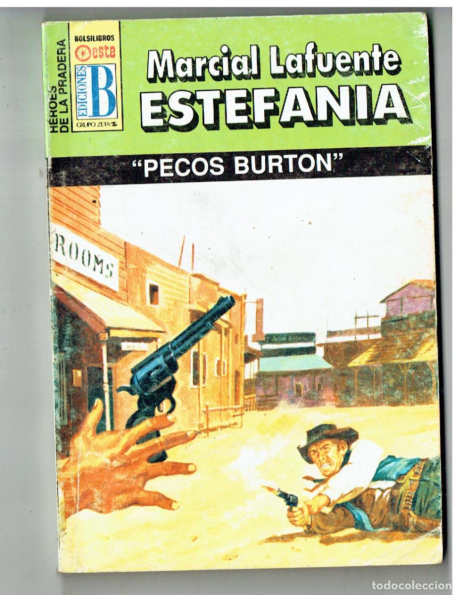 C&oacute;mics: HEROES DE LA PRADERA. N&ordm; 114. PECOS BURTON. MARCIAL LAFUENTE ESTEFANIA. EDC. B. (P/D38)