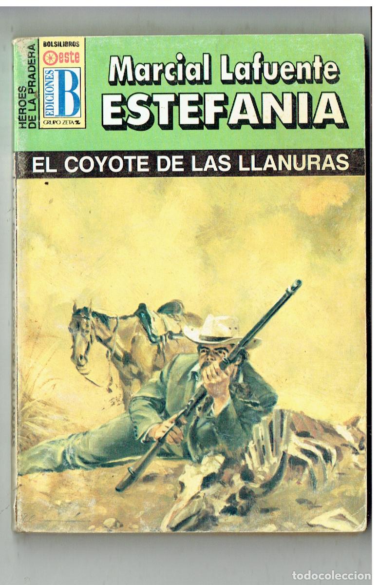 C&oacute;mics: HEROES DE LA PRADERA. N&ordm; 12. EL COYOTE DE LAS LLANURAS. MARCIAL LAFUENTE ESTEFANIA. EDC. B. (P/D38)