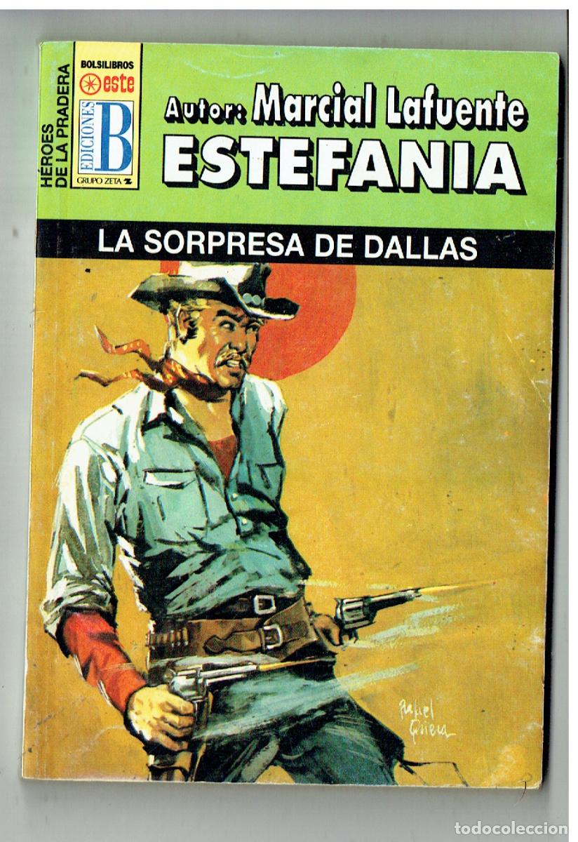 C&oacute;mics: HEROES DE LA PRADERA. N&ordm; 177. LA SORPRESA DE DALLAS. MARCIAL LAFUENTE ESTEFANIA. EDC. B. (P/D38)