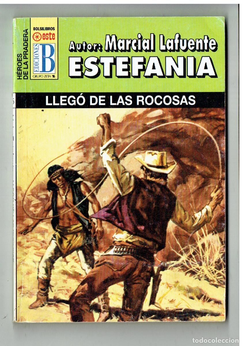 C&oacute;mics: H&Eacute;ROES DE LA PRADERA. N&ordm; 215. LLEG&Oacute; DE LAS ROCOSAS. MARCIAL LAFUENTE ESTEFAN&Iacute;A. EDC. B, 1998,(P/38)(
