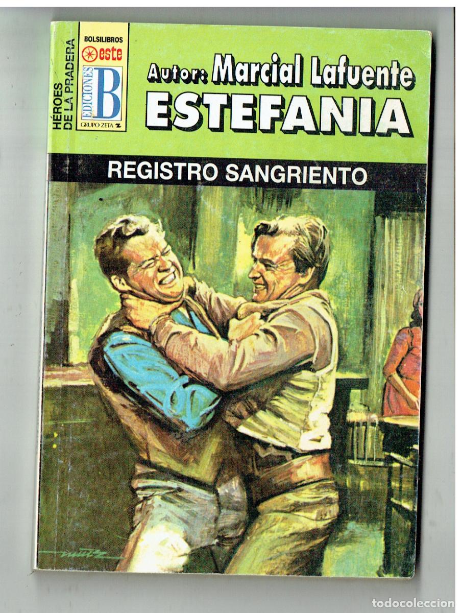 C&oacute;mics: H&Eacute;ROES DE LA PRADERA. N&ordm; 190. REGISTRO SANGRIENTO. EDICIONES B,,(P/38)