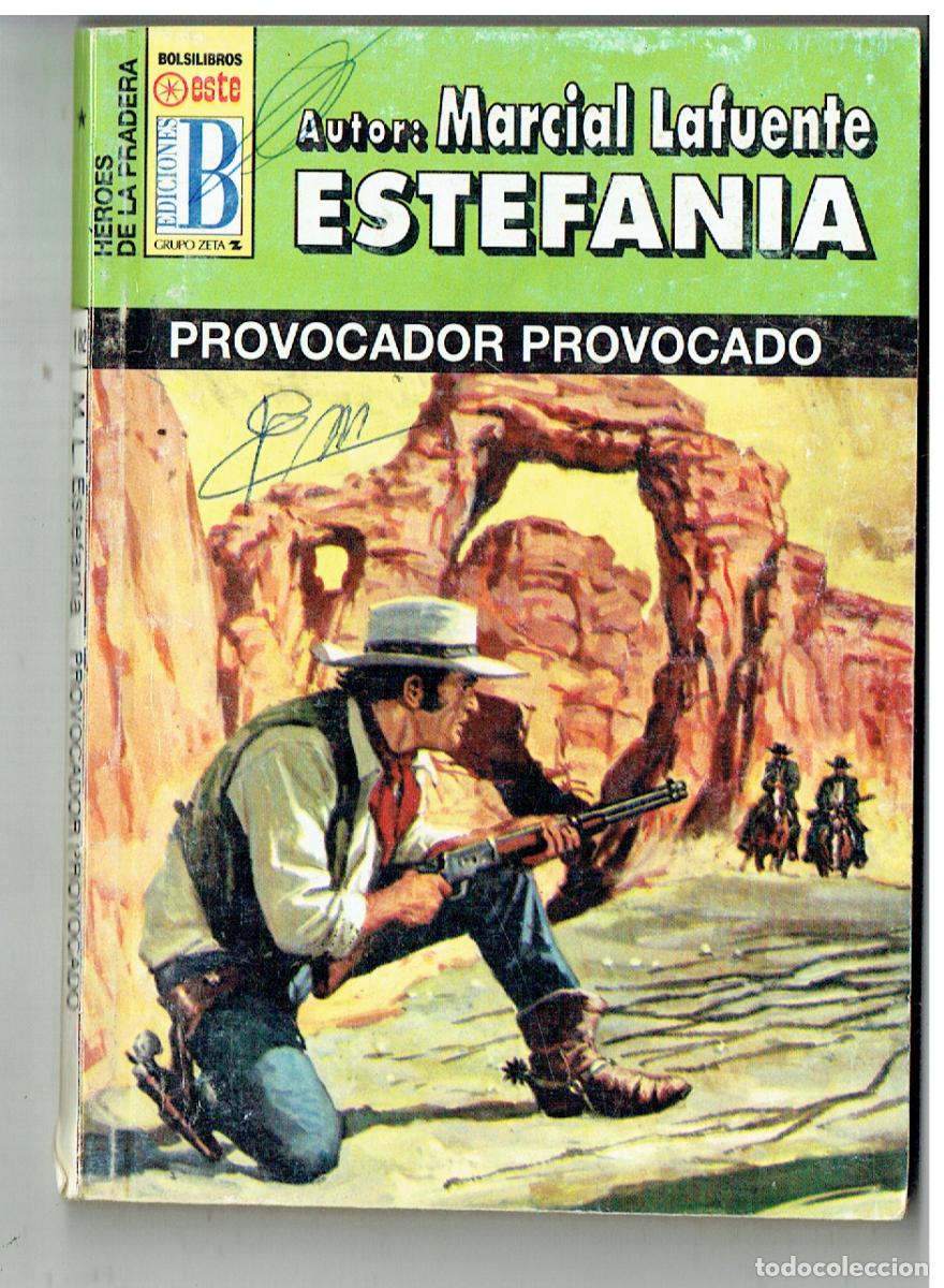 C&oacute;mics: H&Eacute;ROES DE LA PRADERA. N&ordm; 182. PROVOCADOR, PROVOCADO. MARCIAL LAFUENTE ESTEFAV&Iacute;A. EDICIONES B,,(P/38)