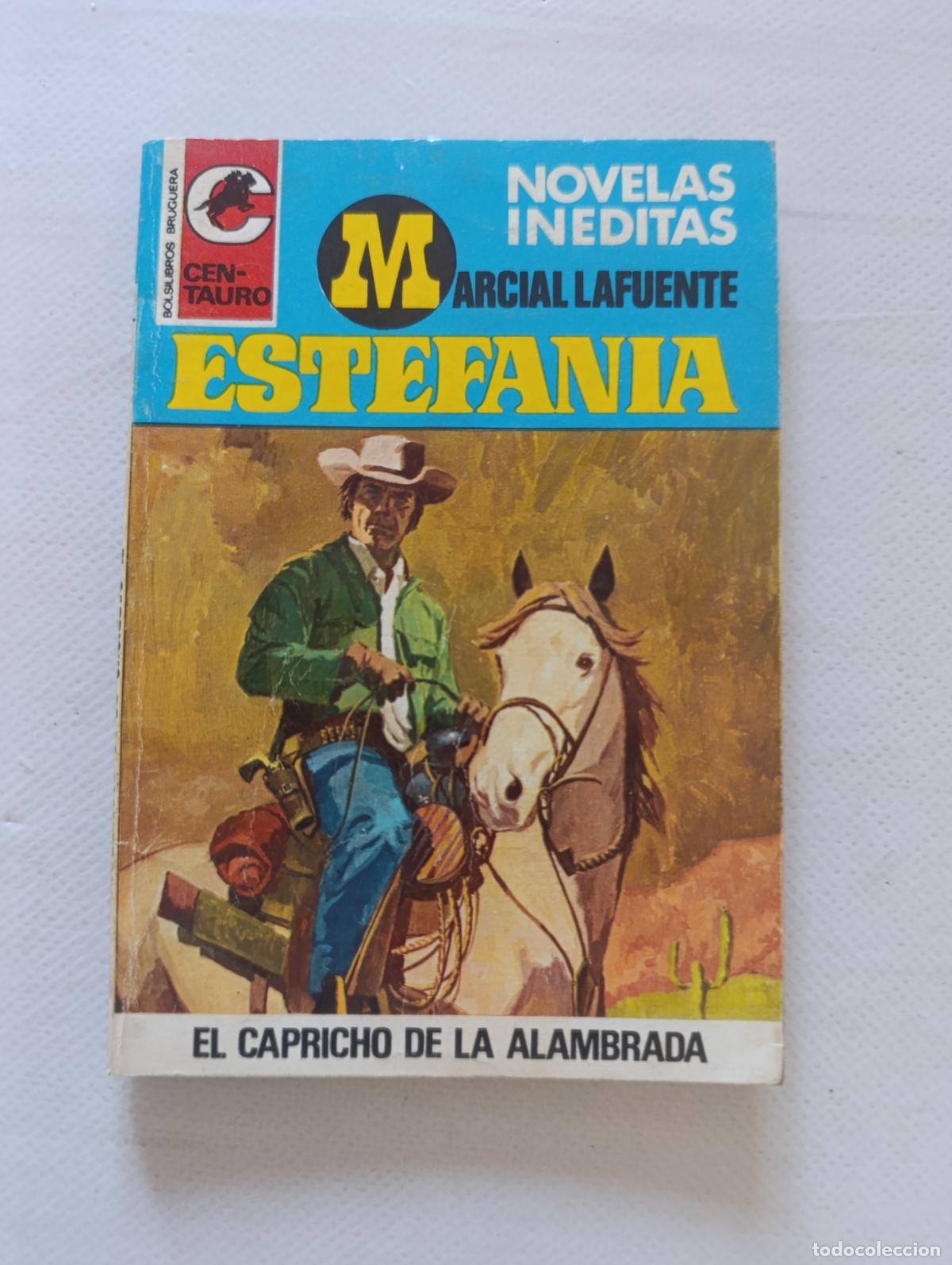 C&oacute;mics: CENTAURO N&ordm; 403 - EL CAPRICHO DE LA ALAMBRADA - MARCIAL LAFUENTE ESTEFANIA - BRUGUERA (047A)