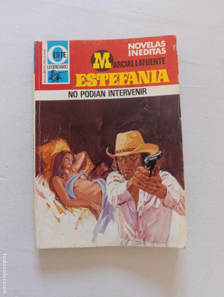 C&oacute;mics: OESTE LEGENDARIO N&ordm; 487 - NO PODIAN INTERVENIR - MARCIAL LAFUENTE ESTEFANIA - BRUGUERA (047A)