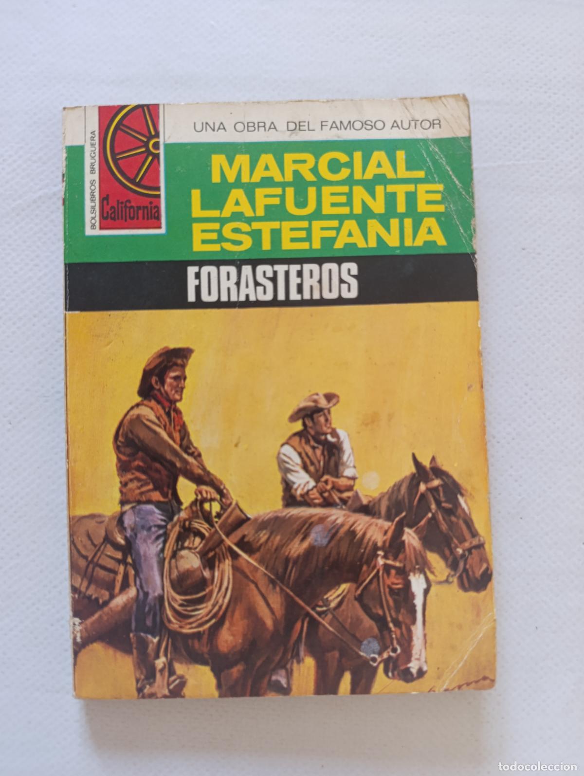 C&oacute;mics: CALIFORNIA N&ordm; 980 - FORASTEROS - MARCIAL LAFUENTE ESTEFANIA - BOLSILIBROS BRUGUERA (047A)