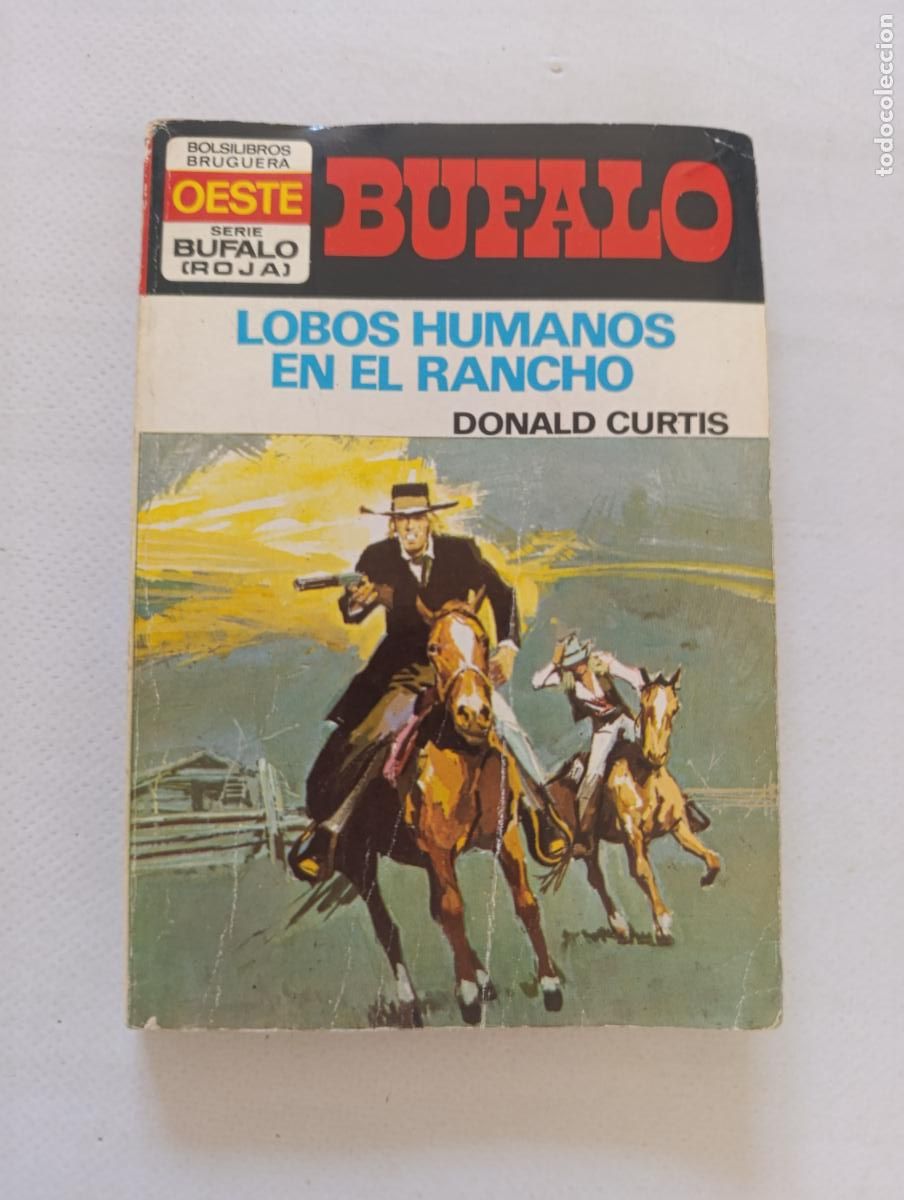 C&oacute;mics: BUFALO SERIE ROJA N&ordm; 1078 - OESTE - LOBOS HUMANOS EN EL RANCHO - DONALD CURTIS - BRUGUERA (9&Ntilde;)