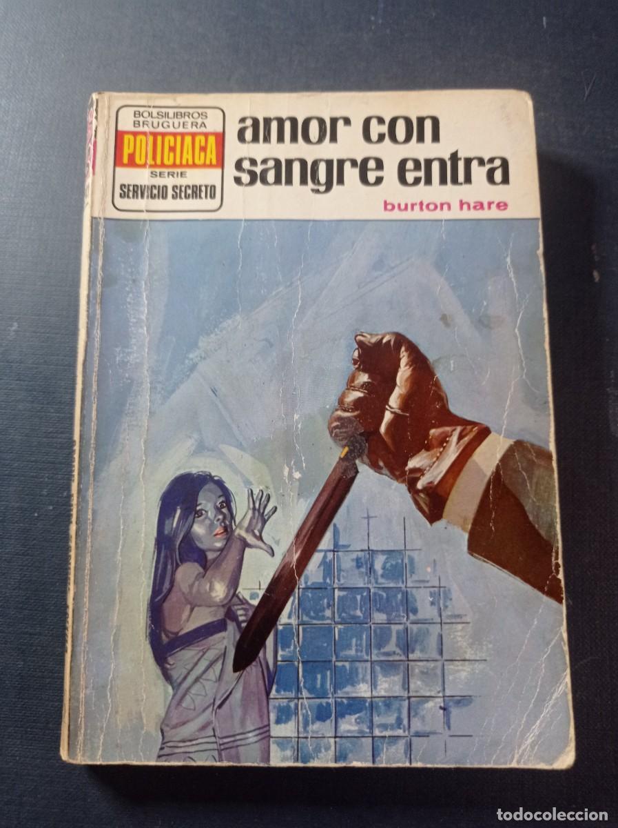 C&oacute;mics: AMOR CON SANGRE ENTRA. BURTON HARE. SERVICIO SECRETO N&ordm; 1241. BRUGUERA, 1974. SAMPERE ++