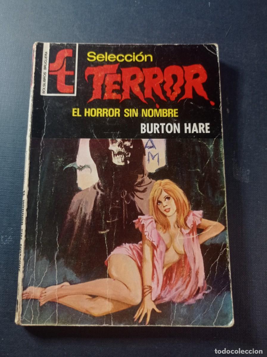 C&oacute;mics: EL HORROR SIN NOMBRE. BURTON HARE. SELECCI&Oacute;N TERROR N&ordm; 147. BRUGUERA, 1975. CORTIELLA +++