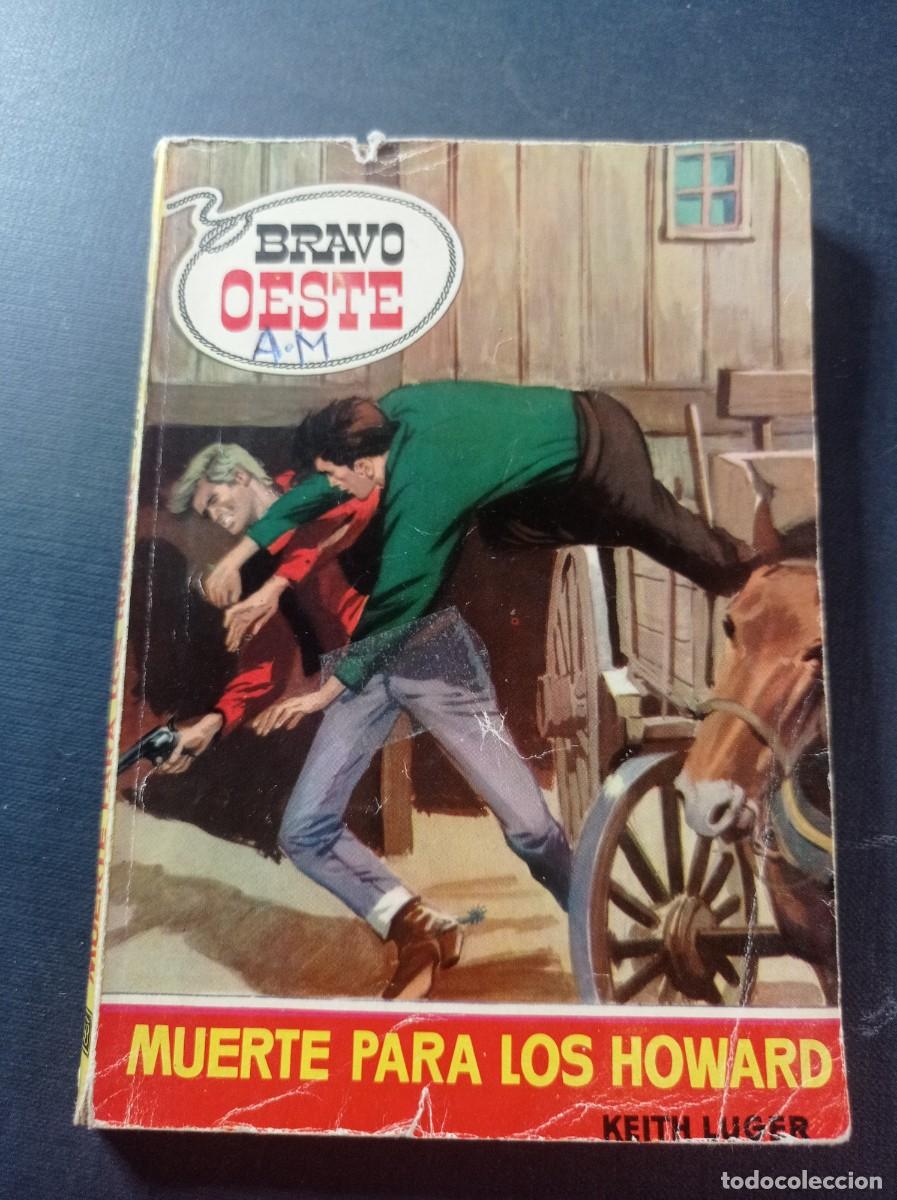 C&oacute;mics: MUERTE PARA LOS HOWARD. KEITH LUGER. BRAVO OESTE 30. BRUGUERA, 1961. MARIO MORENO CANTINFLAS HOTEL +