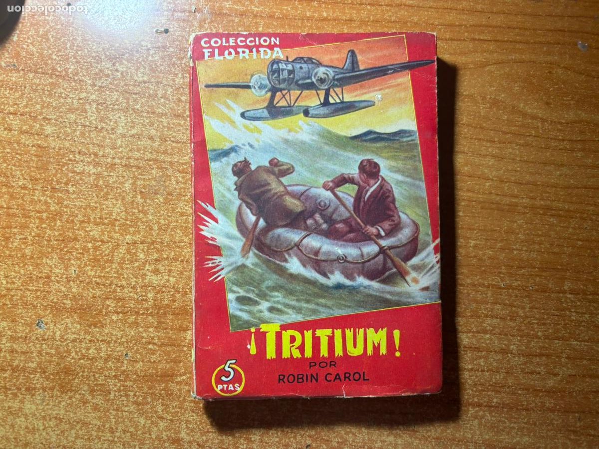 C&oacute;mics: Colecci&oacute;n Florida n&ordm; 49 TRITIUM ROBIN CAROL Valenciana 1949