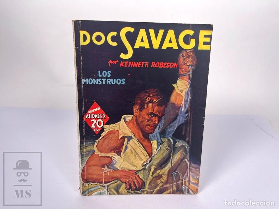 C&oacute;mics: Novela Doc Savage N&ordm; 64 - Los Monstruos - Kenneth Robeson - Hombres Audaces - Ed. Molino