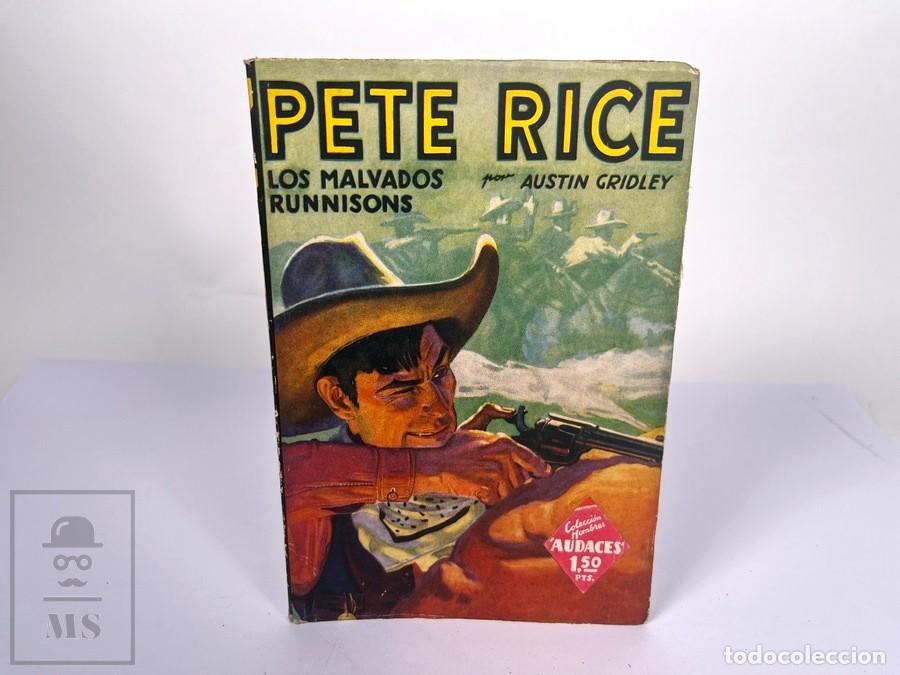 C&oacute;mics: Peter Rice N&ordm; 5- Los Malvados Runnisons - Austin Gridley - Hombres Audaces - Ed. Molino