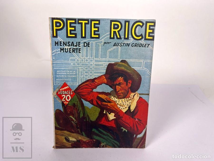 C&oacute;mics: Peter Rice N&ordm; 49 - Mensaje de Muerte - Austin Gridley - Hombres Audaces - Ed. Molino