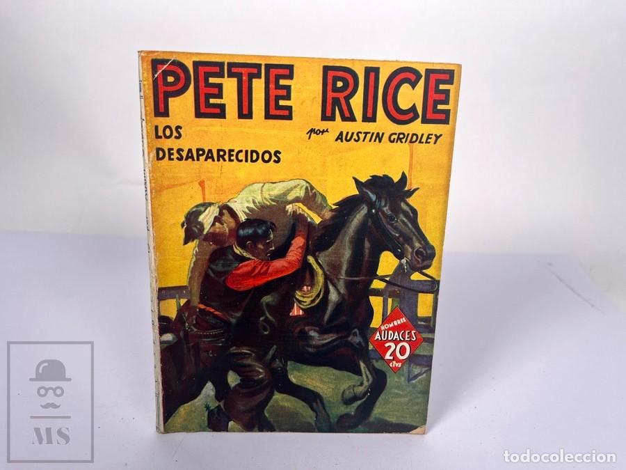 C&oacute;mics: Peter Rice N&ordm; 61 - Los desaparecidos - Austin Gridley - Hombres Audaces - Ed. Molino