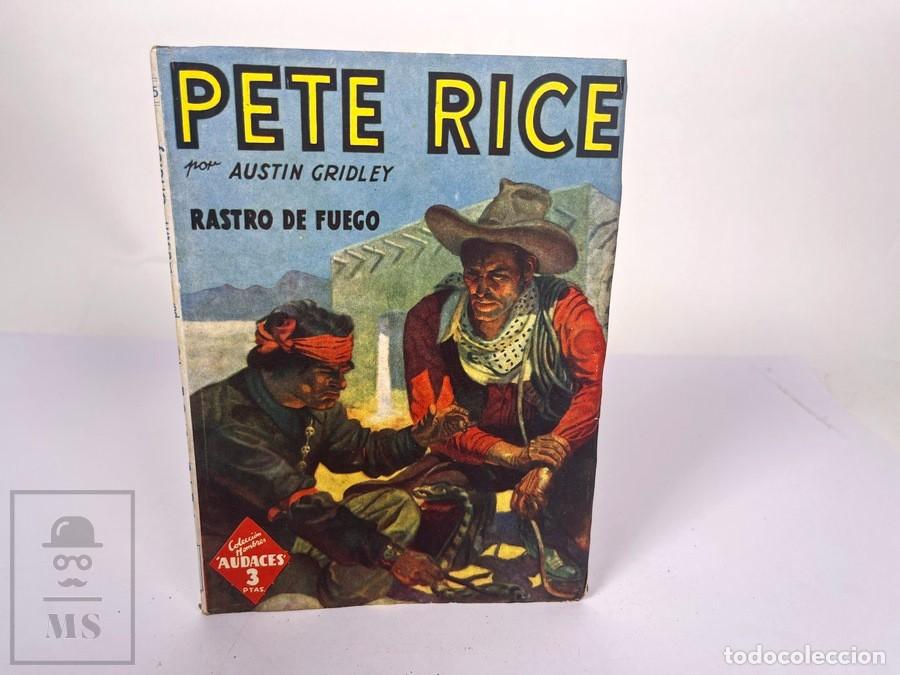 C&oacute;mics: Peter Rice N&ordm; 65 - Rastro de Fuego - Austin Gridley - Hombres Audaces - Ed. Molino