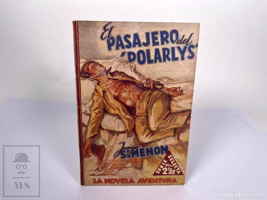 C&oacute;mics: La Novela Aventura - N&ordm; 203 El Pasajero del Polarlys - Jorge Simenon - Hymsa
