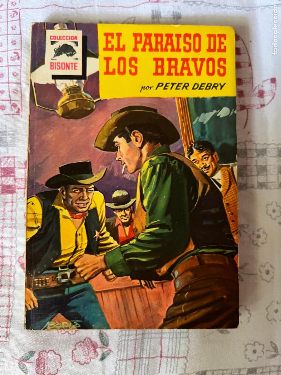C&oacute;mics: NOVELA BISONTE, N&ordm; 494, EL PARAISO DE LOS BRAVOS, PETER DEBRY, 1&ordf; ED. 1957. E. BRUGUERA