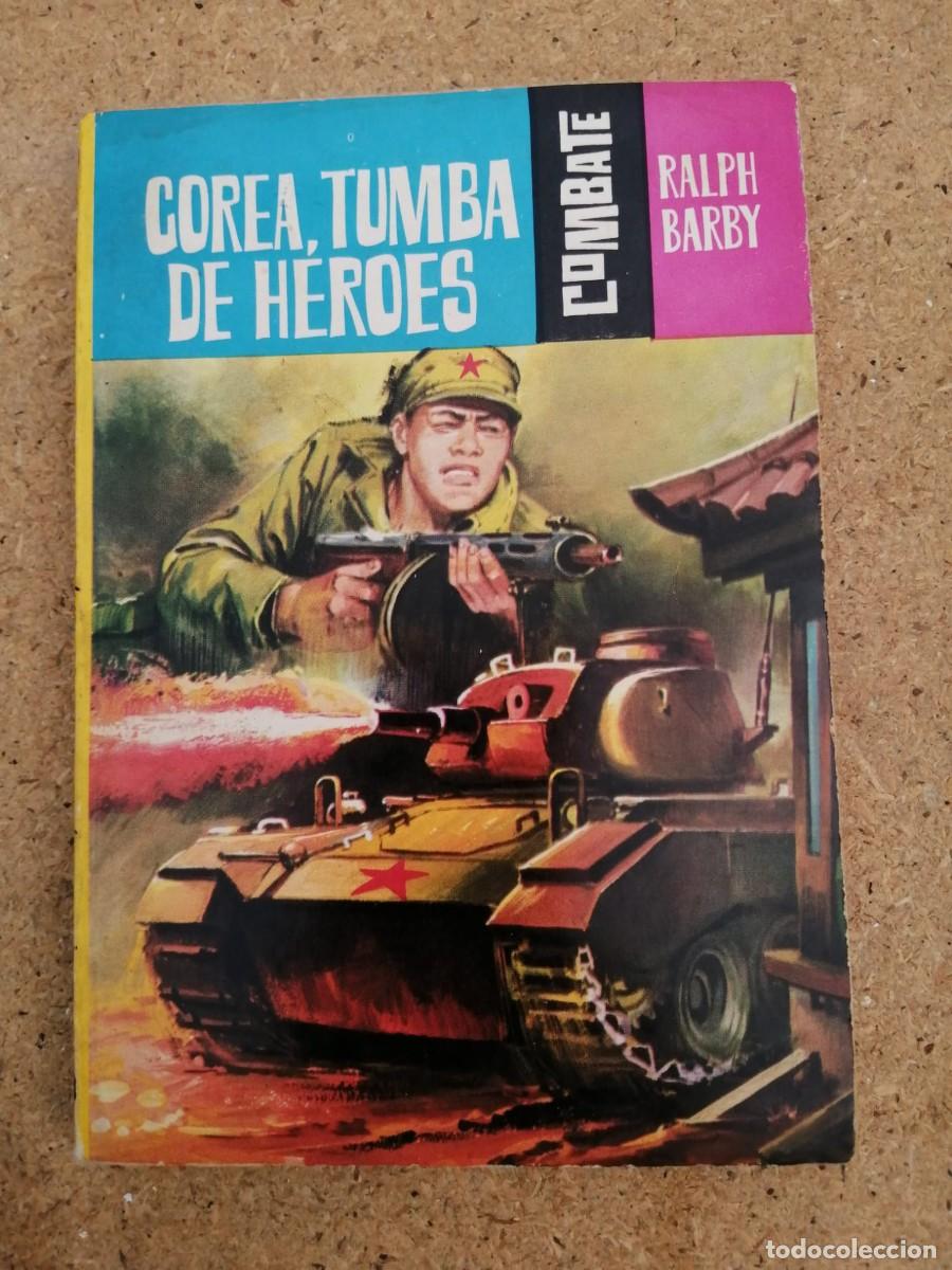 C&oacute;mics: BOLSILIBRO SERIE COMBATE. COREA, TUMBA DE HEROES (RALPH BARBY)