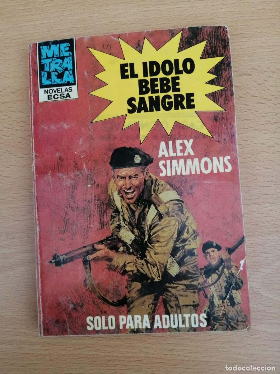 C&oacute;mics: BOLSILIBRO COLECCION METRALLA. EL IDOLO BEBE SANGRE (ALEX SIMMONS)