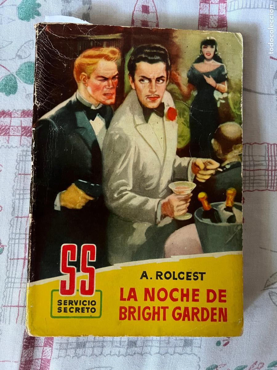 C&oacute;mics: SERVICIO SECRETO, N&ordm; 7, LA NOCHE DE BRIGHT GARDEN, A. ROLCEST, 1&ordf; ED. 1950. E. BRUGUERA