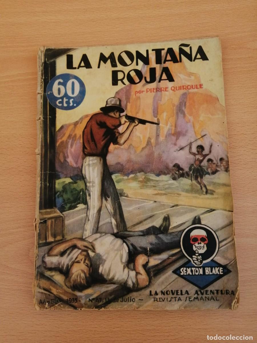 C&oacute;mics: LA MONTA&Ntilde;A ROJA (PIERRE QUIROULE) COLECCION SEXTON BLAKE. LA NOVELA AVENTURA