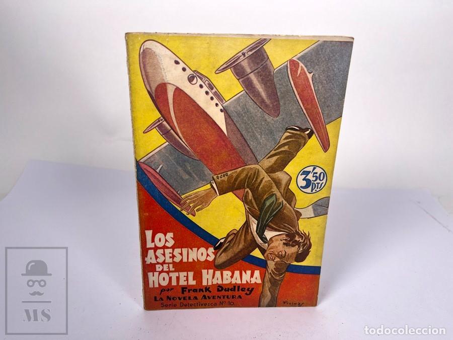 C&oacute;mics: La Novela Aventura / Serie Detectivesca - 155 Los Asesinos del Hotel Habana - Frank Dudley - Hymsa