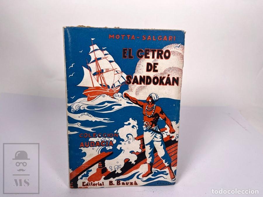 C&oacute;mics: Colecci&oacute;n Audacia - El cetro de Sandok&aacute;n - Motta-Salgari- Ed. B. Bauz&aacute;