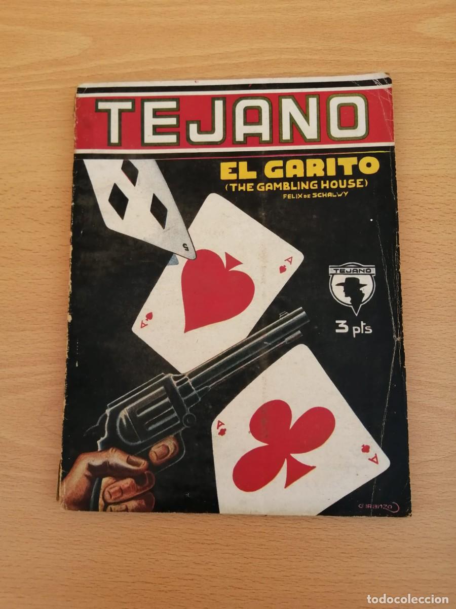C&oacute;mics: TEJANO. EL GARITO (FELIX DE SCHALWAY)