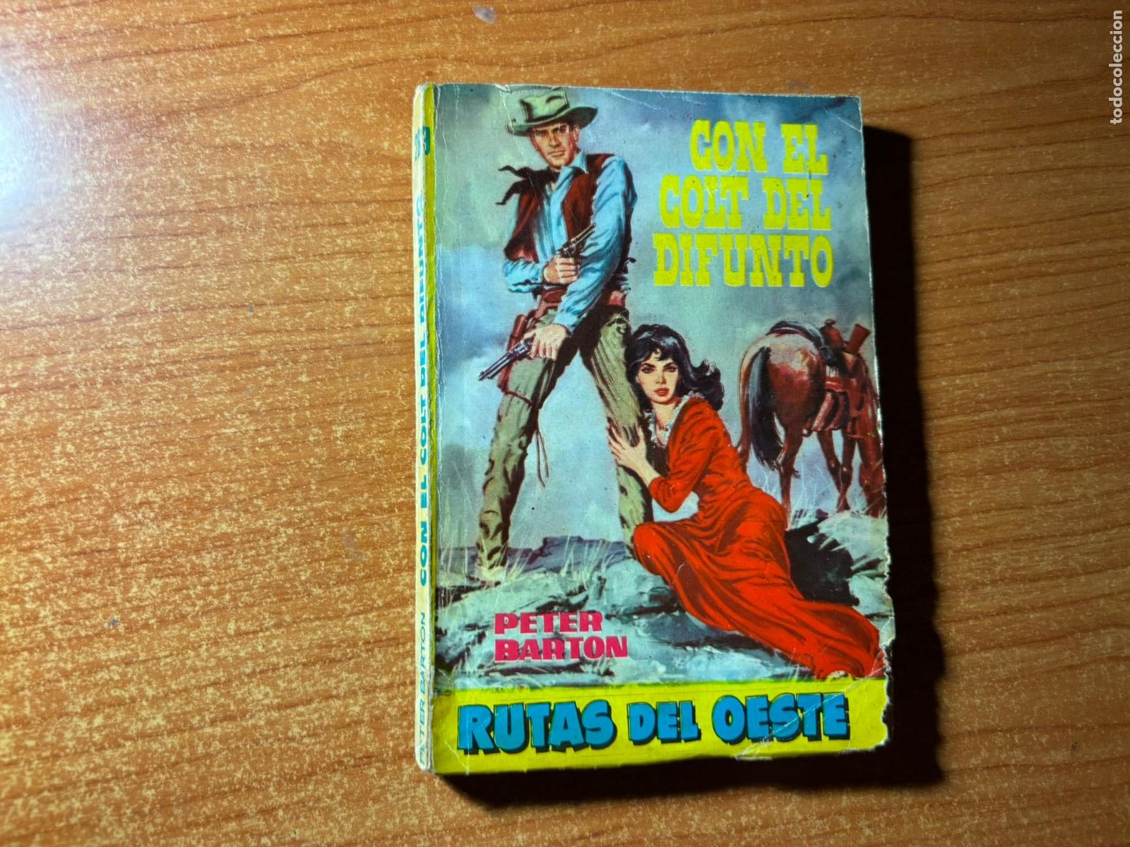 C&oacute;mics: RUTAS DEL OESTE. N&ordm; 289 EDITORIAL TORAY