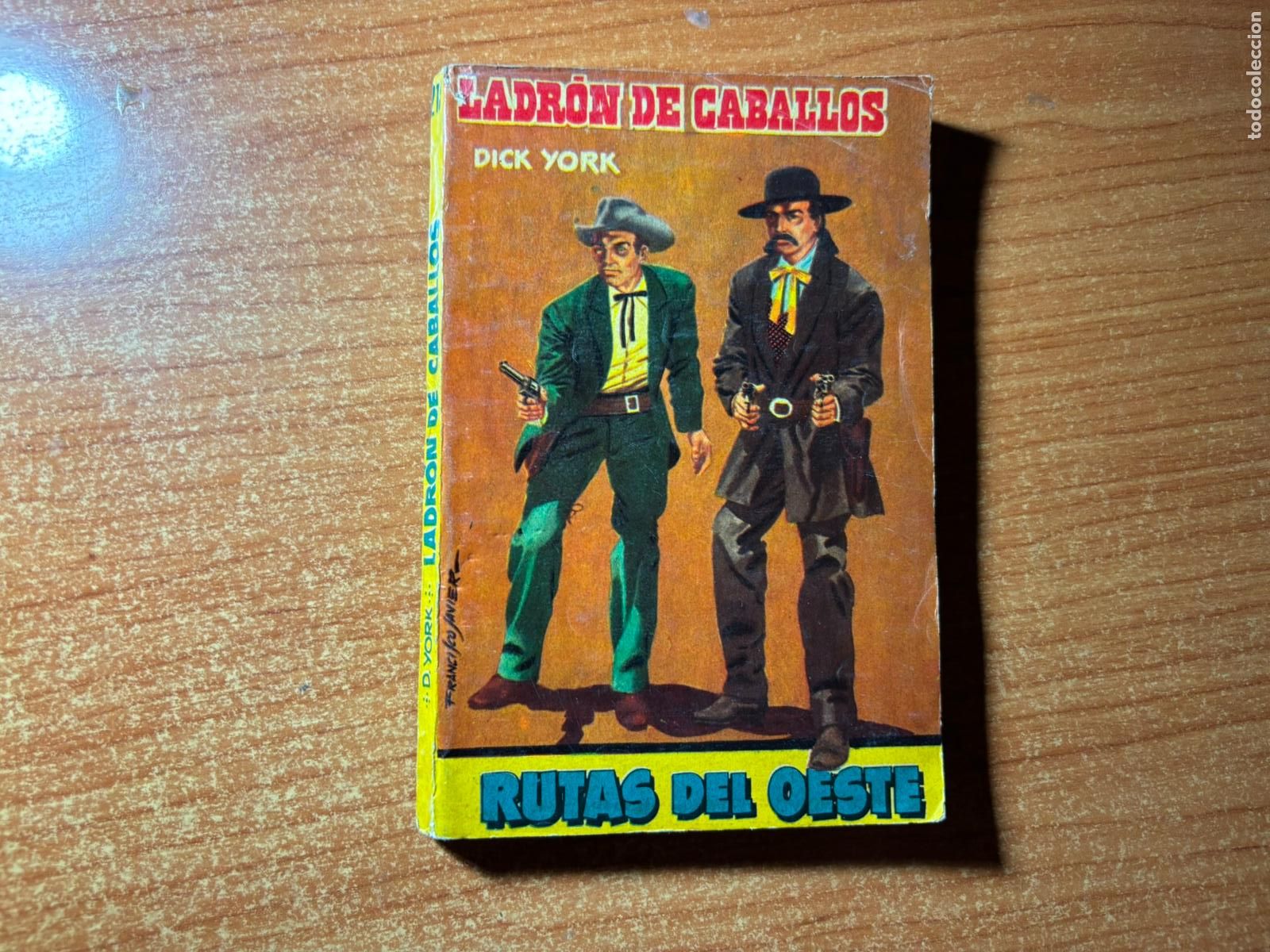 C&oacute;mics: RUTAS DEL OESTE. N&ordm; 215 EDITORIAL TORAY