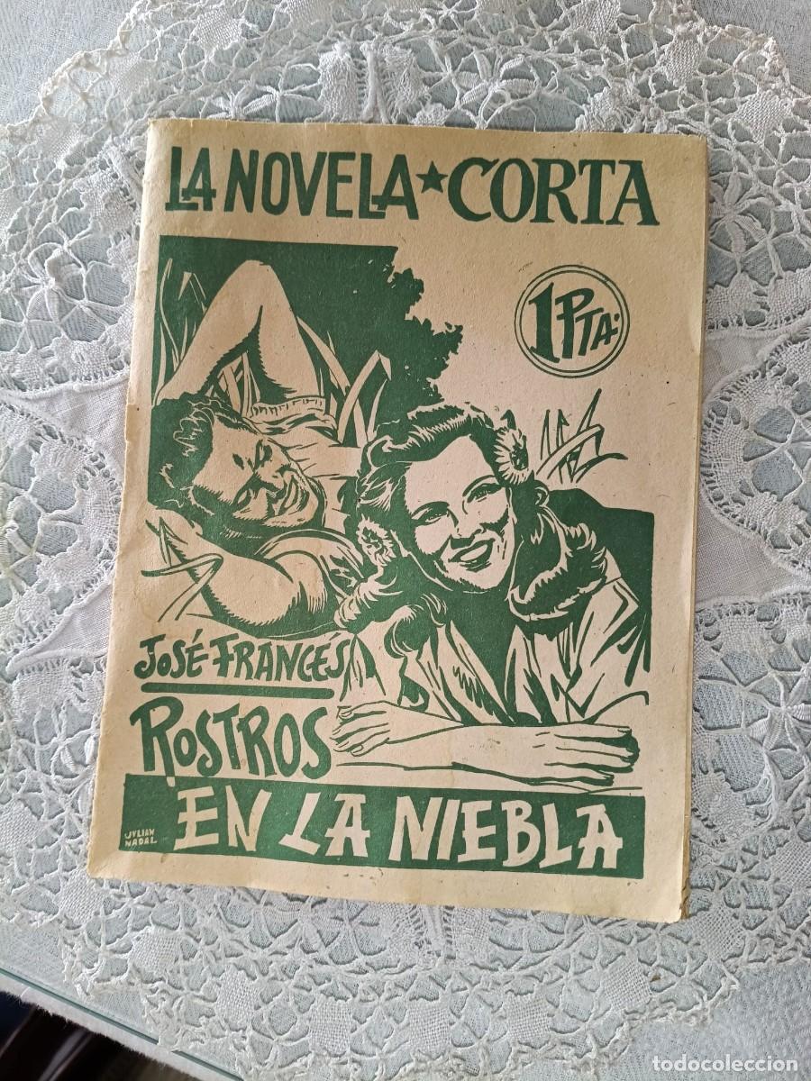 C&oacute;mics: LA NOVELA CORTA. ROSTROS EN LA NIEBLA. JOS&Eacute; FRANC&Eacute;S
