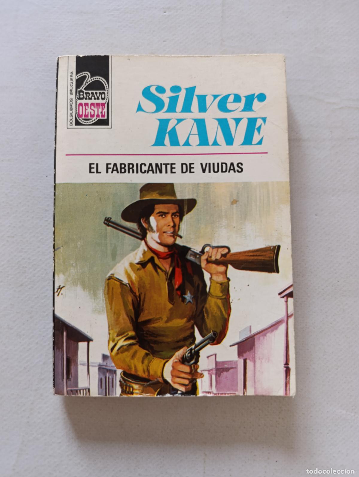 C&oacute;mics: BRAVO OESTE N&ordm; 623 - EL FABRICANTE DE VIUDAS - SILVER KANE - BOLSILIBROS BRUGUERA (048)