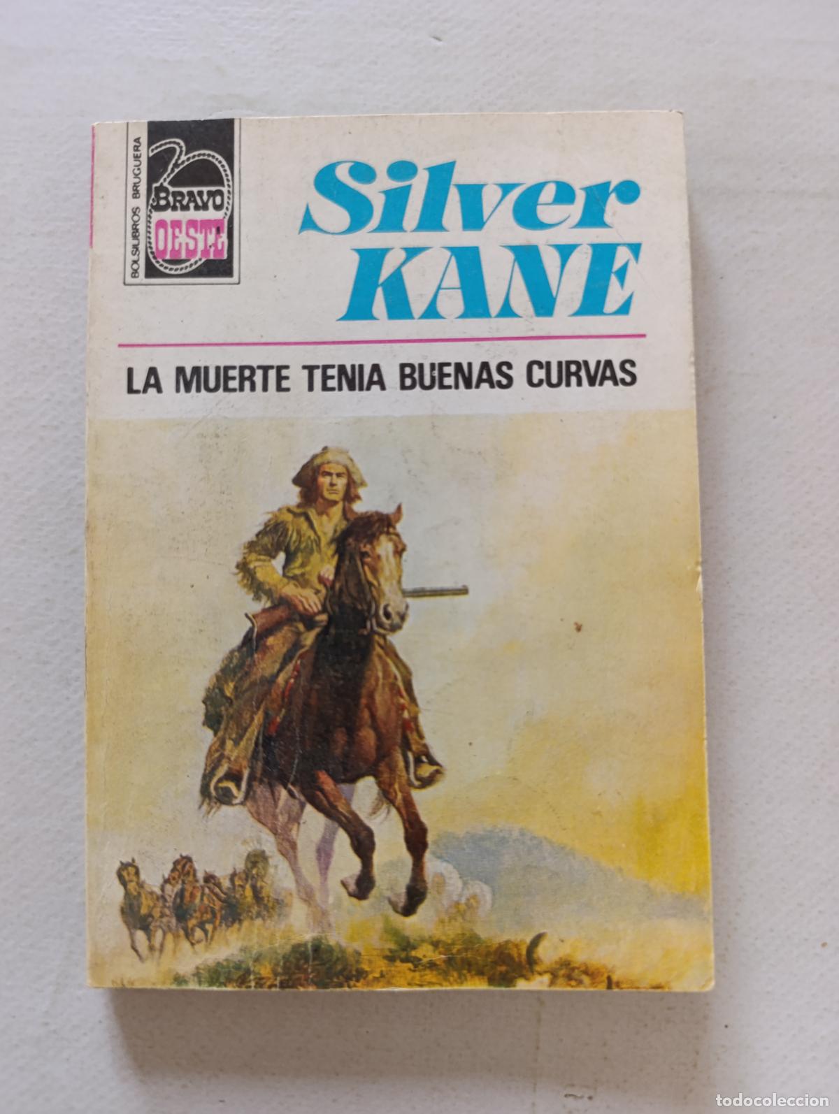 C&oacute;mics: BRAVO OESTE N&ordm; 832 - LA MUERTE TENIA BUENAS CURVAS - SILVER KANE - BOLSILIBROS BRUGUERA (121A)