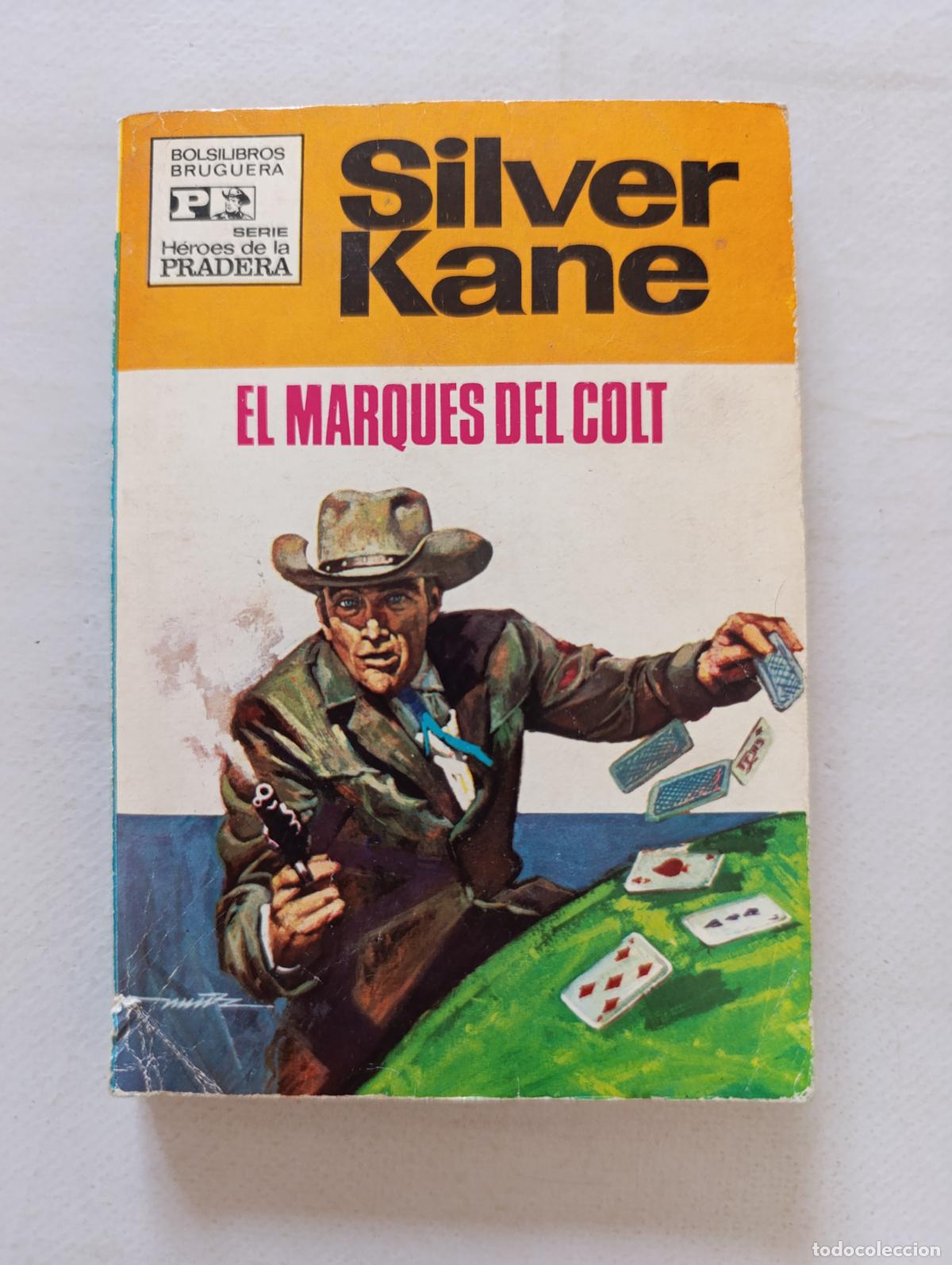 C&oacute;mics: HEROES DE LA PRADERA N&ordm; 5 - EL MARQUES DEL COLT - SILVER KANE - BOLSILIBROS BRUGUERA (316)