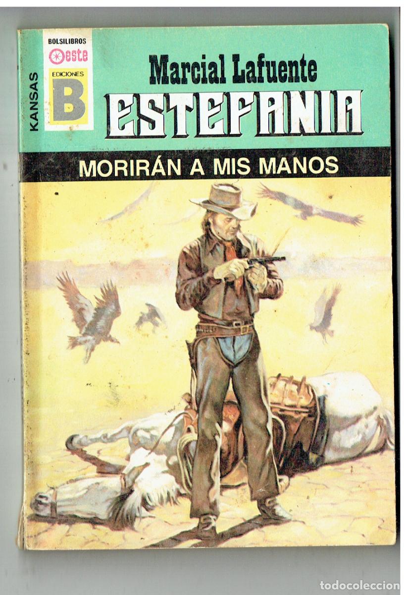 C&oacute;mics: KANSAS. N&ordm; 112. MORIR&Aacute;N A MIS MANOS. MARCIAL LAFUENTE ESTEFAN&Iacute;A. EDC. B. (B/28.2)