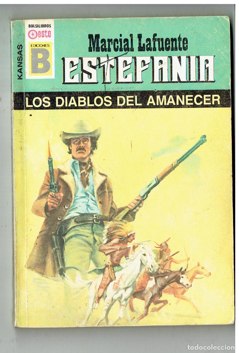 C&oacute;mics: KANSAS. N&ordm; 122. LOS DIABLOS DEL AMANECER. MARCIAL LAFUENTE ESTEFAN&Iacute;A. EDC. B. (B/28.2)
