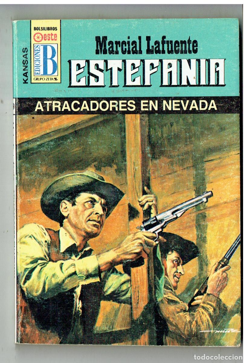 C&oacute;mics: KANSAS. N&ordm; 199. ATRACADORES EN NEVADA. MARCIAL LAFUENTE ESTEFAN&Iacute;A. EDC. B. (B/28.2)