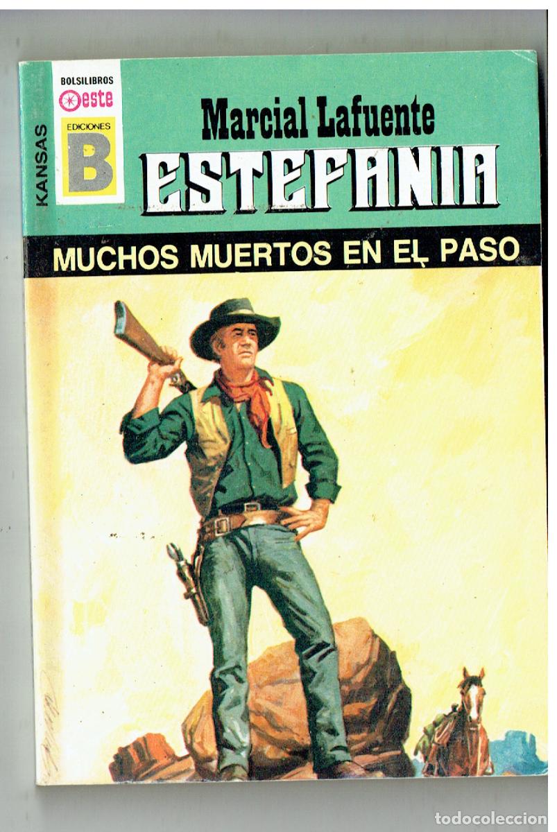 C&oacute;mics: KANSAS. N&ordm; 131. MUCHOS MUERTOS EN EL PASO. MARCIAL LAFUENTE ESTEFAN&Iacute;A. EDC. B. (B/28.2)