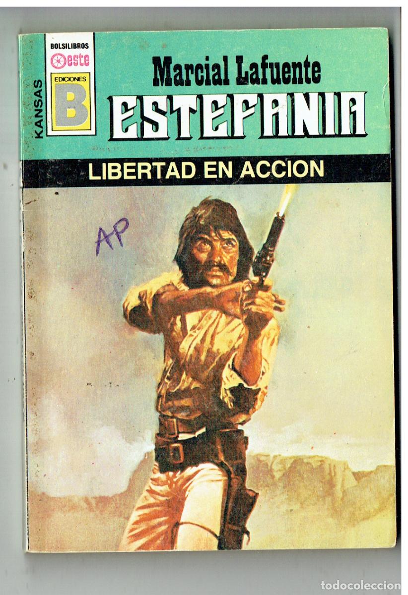 C&oacute;mics: KANSAS. N&ordm; 147. LIBERTAD EN ACCI&Oacute;N. MARCIAL LAFUENTE ESTEFAN&Iacute;A. EDC. B. (B/28.2)