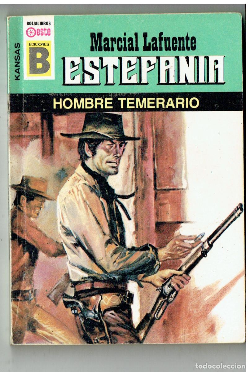 C&oacute;mics: KANSAS. N&ordm; 134. HOMBRE TEMERARIO. MARCIAL LAFUENTE ESTEFAN&Iacute;A. EDC. B. (B/28.2)