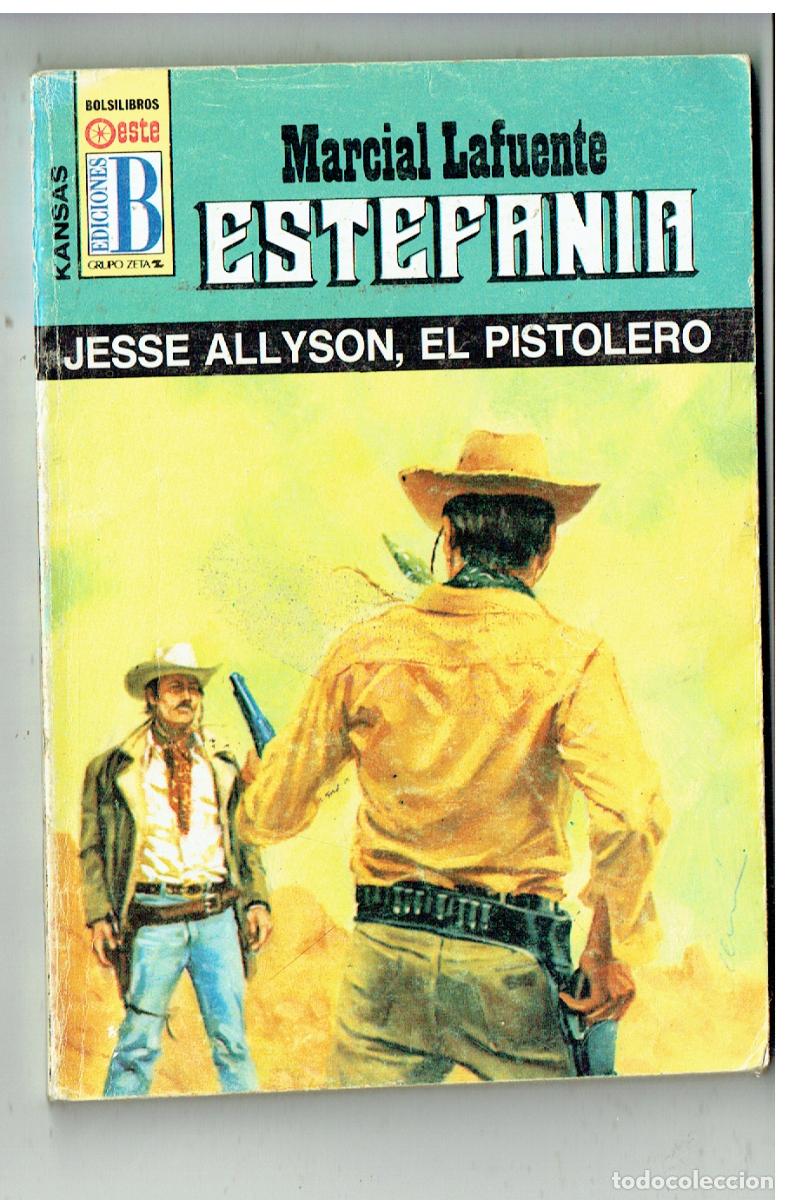 C&oacute;mics: KANSAS. N&ordm; 303. JESSE ALLYSON, EL PISTOLERO. MARCIAL LAFUENTE ESTEFAN&Iacute;A. EDC. B. (B/28.2)