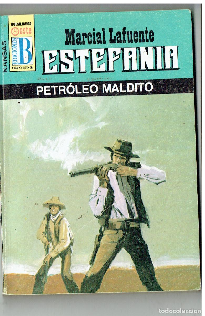 C&oacute;mics: KANSAS. N&ordm; 215. PETR&Oacute;LEO MALDITO. MARCIAL LAFUENTE ESTEFAN&Iacute;A. EDC. B. (B/28.2)