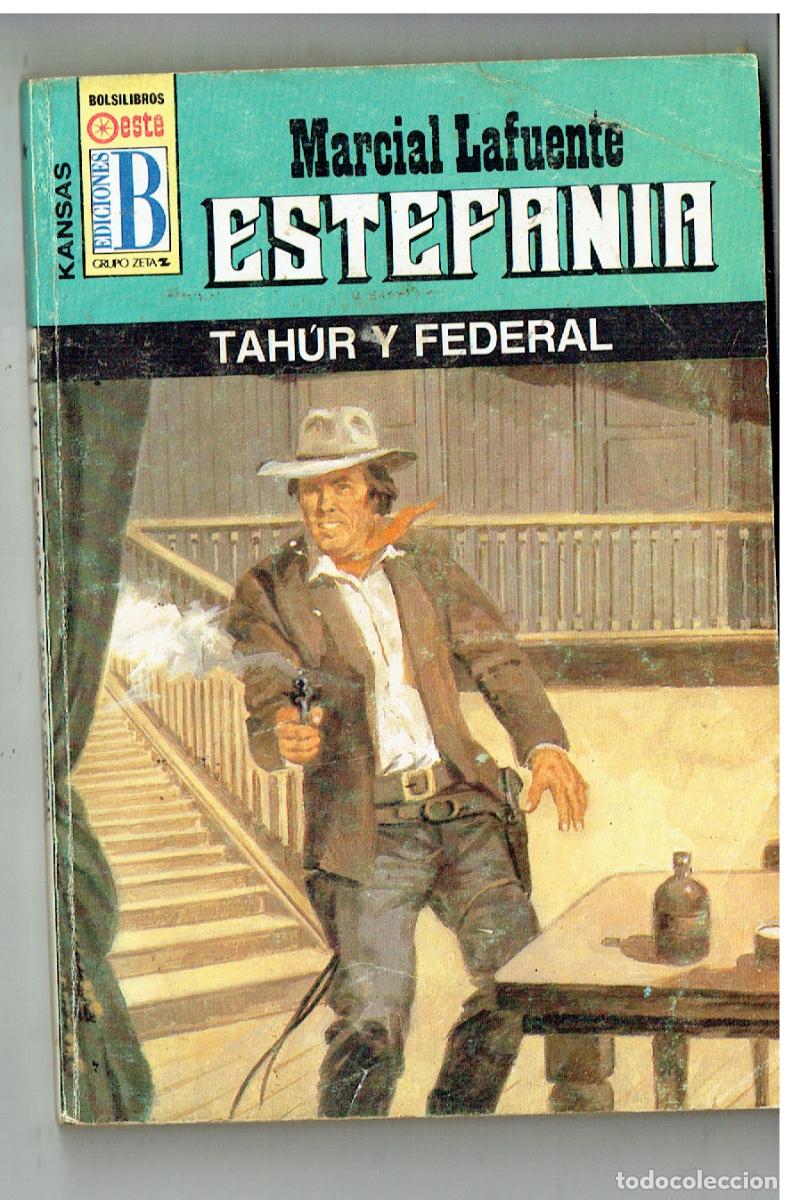 C&oacute;mics: KANSAS. N&ordm; 244. TAHUR Y FEDERAL. MARCIAL LAFUENTE ESTEFAN&Iacute;A. EDC. B. (B/28.2)
