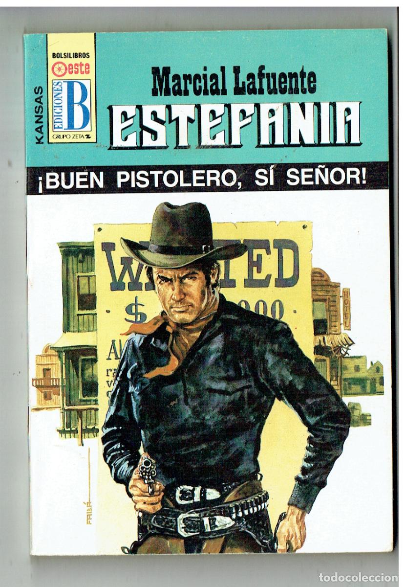 C&oacute;mics: KANSAS. N&ordm; 251. &iexcl; BUEN PIESTOLERO, SI SE&Ntilde;OR !.MARCIAL LAFUENTE ESTEFAN&Iacute;A. EDC. B. (B/28.2)