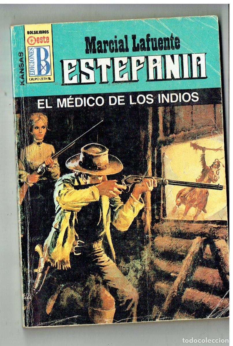 C&oacute;mics: KANSAS. N&ordm; 279. EL M&Eacute;DICO DE LOS INDIOS. MARCIAL LAFUENTE ESTEFAN&Iacute;A. EDC. B. (B/28.2)